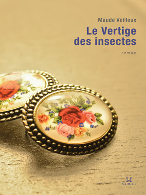cover image of Le Vertige des insectes